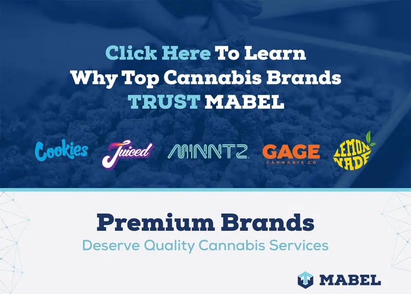 Why Top Cannabis Brands Trust Mabel